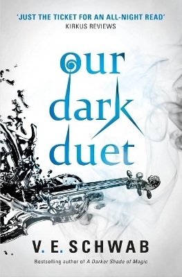 Our Dark Duet - V. E. Schwab