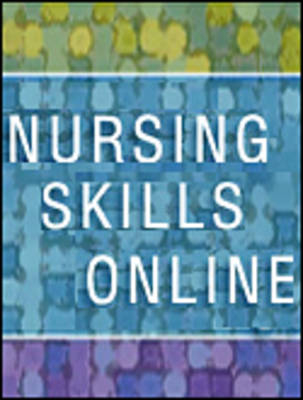 Nursing Skills Online for Fundamentals of Nursing - Patricia A. Potter, Anne Griffin Perry