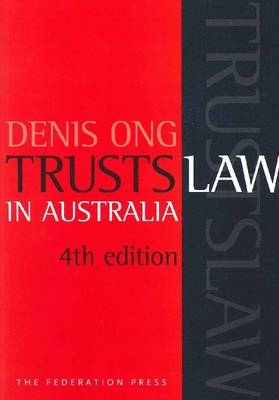 Trusts Law in Australia - Denis SK Ong