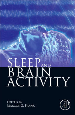 Sleep and Brain Activity - 