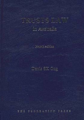Trusts Law in Australia - Denis SK Ong
