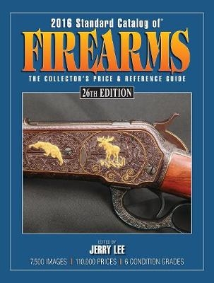2016 Standard Catalog of Firearms - 