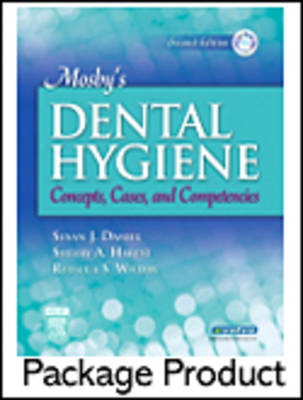 Mosby's Dental Hygiene - Text and Study Guide Package - Susan J. Daniel, Sherry A. Harfst, Rebecca Wilder