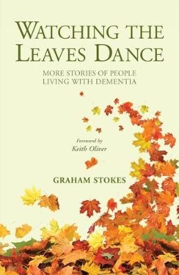 Watching the Leaves Dance - Graham Stokes