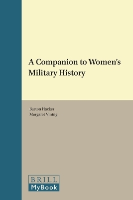 A Companion to Women's Military History - 