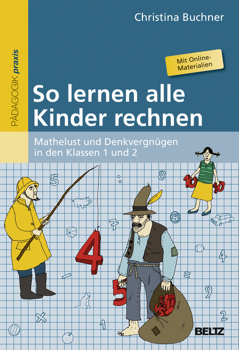 So lernen alle Kinder rechnen - Christina Buchner