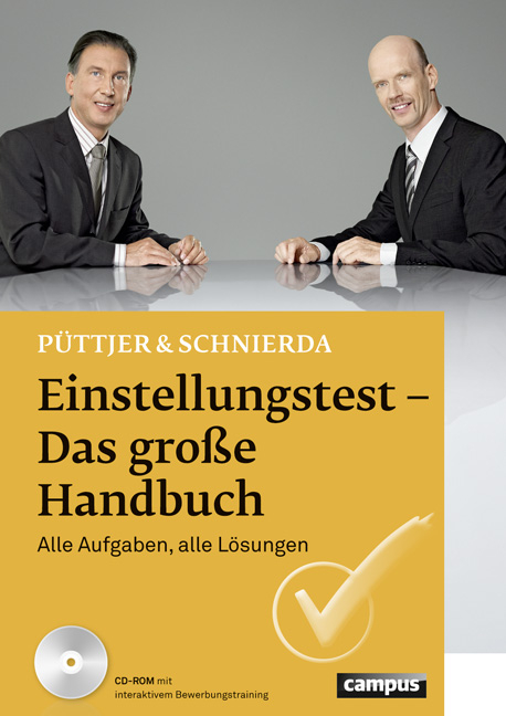 Einstellungstest - Das gro&szlig;e Handbuch - Christian P&uuml;ttjer, Uwe Schnierda