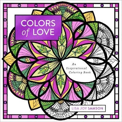 Colors of Love - Lisa Joy Samson