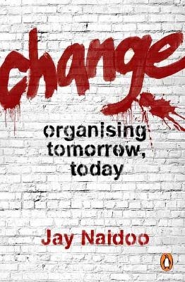 Change - Jay Naidoo