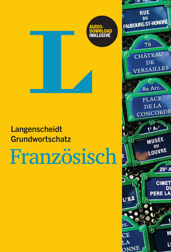 Langenscheidt Grundwortschatz Franz&ouml;sisch - Buch mit Audio-Download
