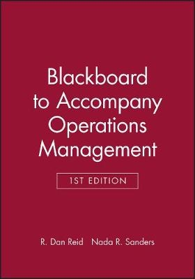 Blackboard to Accompany Operations Management Firs t Edition