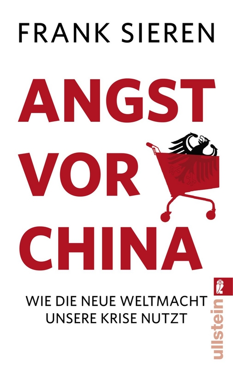 Angst vor China - Frank Sieren