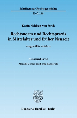 Rechtsnorm und Rechtspraxis in Mittelalter und früher Neuzeit.
