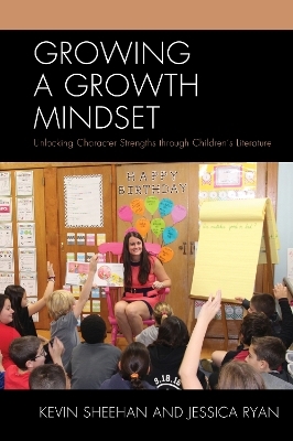 Growing a Growth Mindset - Kevin Sheehan, Jessica Ryan