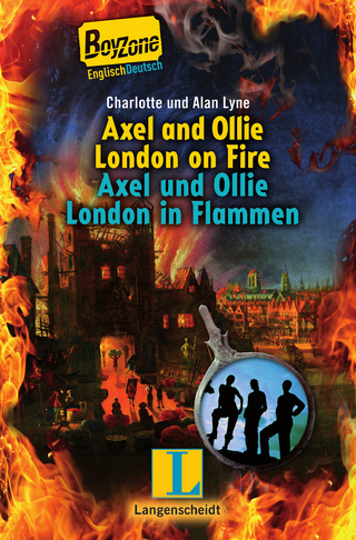 Axel and Ollie London on Fire - Axel und Ollie London in Flammen