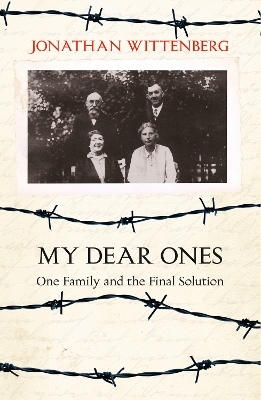 My Dear Ones - Jonathan Wittenberg
