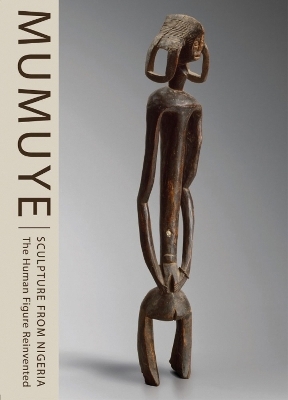Mumuye: Sculpture from Nigeria