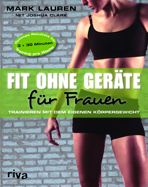 Fit ohne Ger&auml;te f&uuml;r Frauen - Joshua Clark, Mark Lauren
