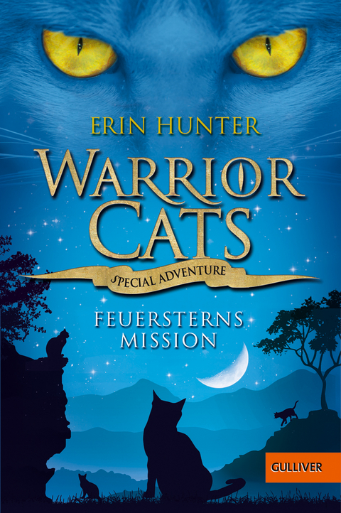 Warrior Cats - Special Adventure. Feuersterns Mission - Erin Hunter