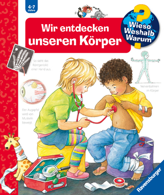 Wieso? Weshalb? Warum? Kernreihe, Band 1 - Wir entdecken unseren Körper