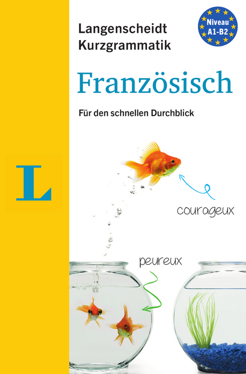 Langenscheidt Kurzgrammatik Franz&ouml;sisch - Buch mit Download - Natascha Lafleur