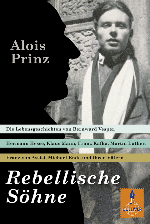 Rebellische S&ouml;hne - Alois Prinz