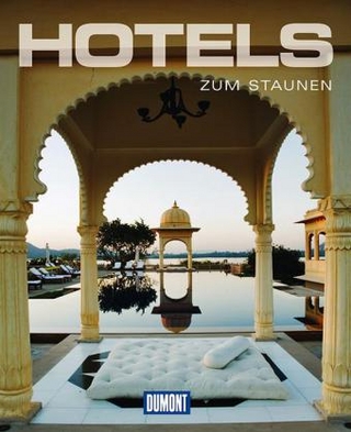 DuMont Bildband Hotels zum Staunen