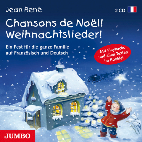 Chansons de Noel! Weihnachtslieder! - Jean Ren&eacute;