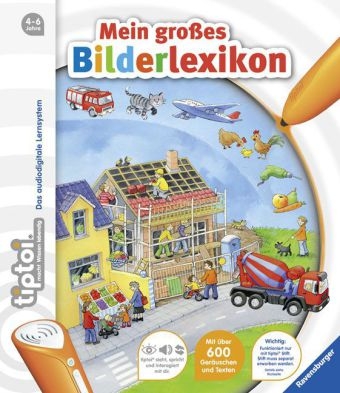 tiptoi&reg; Mein gro&szlig;es Bilderlexikon - Susanne Gernh&auml;user