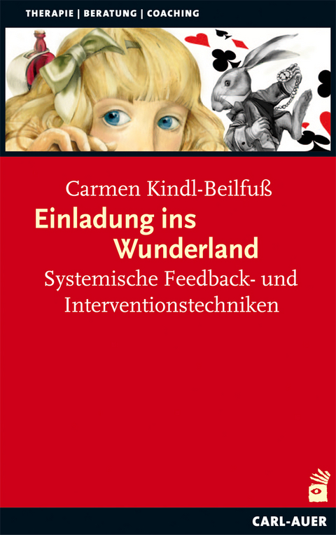 Einladung ins Wunderland - Carmen Kindl-Beilfu&szlig;