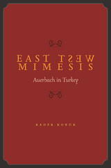 East West Mimesis -  Kader Konuk