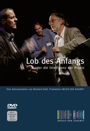 Die Intelligenz der Praxis - Reinhard Kahl