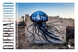 Djerbahood: Open-Air Museum of Street Art