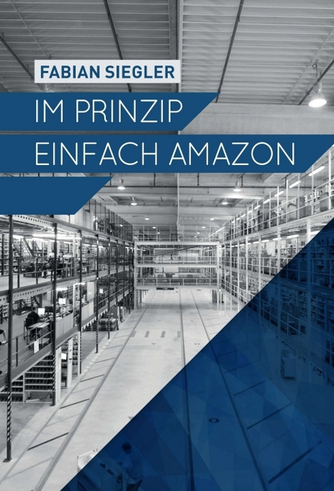 Im Prinzip einfach Amazon - Fabian Siegler