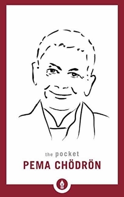 The Pocket Pema Chodron - Pema Ch&ouml;dr&ouml;n