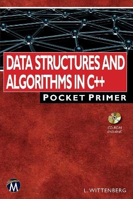Data Structures and Algorithms in C++ - Lee Wittenberg