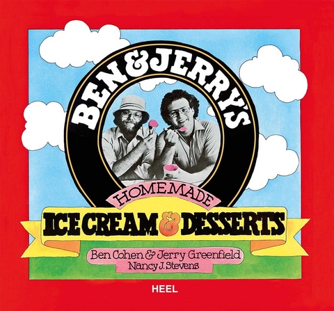 Ben & Jerry&rsquo;s Original Eiscreme & Dessert - Ben Cohen, Jerry Greenfield,  Ben Cohen,  Jerry Greenfield