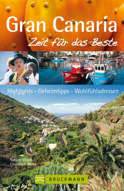 Gran Canaria &ndash; Zeit f&uuml;r das Beste - Sabine Virgin, Christoph Mohr