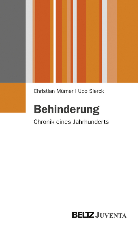 Behinderung - Christian M&uuml;rner, Udo Sierck