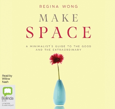 Make Space - Regina Wong