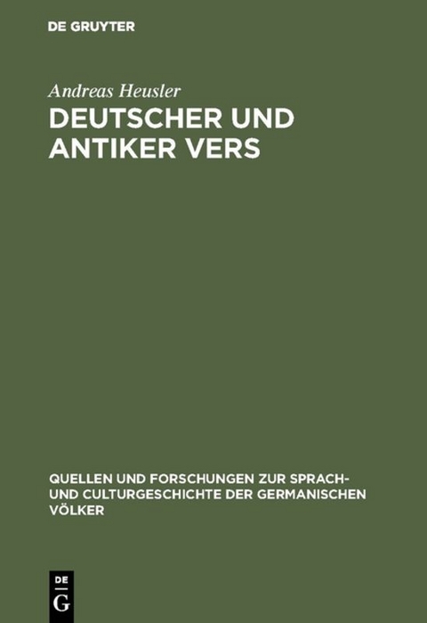 Deutscher und antiker Vers - Andreas Heusler