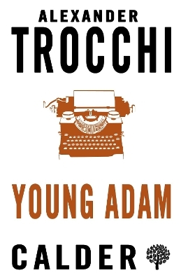 Young Adam - Alexander Trocchi
