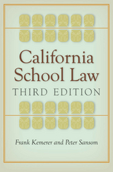 California School Law -  Frank Kemerer,  Peter Sansom