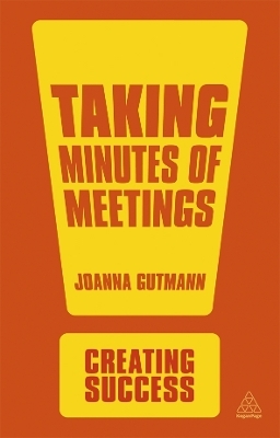 Taking Minutes of Meetings - Joanna Gutman