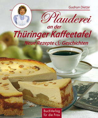 Plauderei an der Thüringer Kaffeetafel