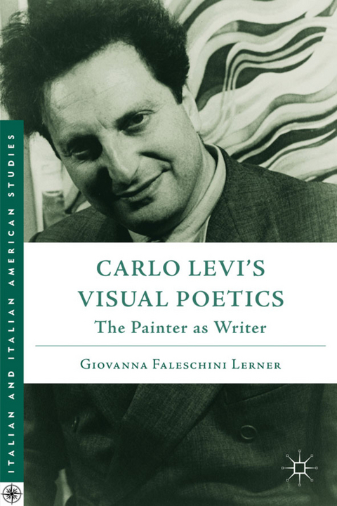 Carlo Levi&rsquo;s Visual Poetics - G. Lerner
