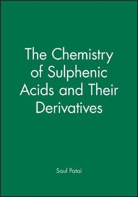 The Chemistry of Sulphenic Acids & their Derivatives
