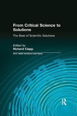 From Critical Science to Solutions - Richard Clapp