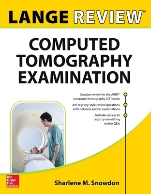 LANGE Review: Computed Tomography Examination
