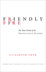 Friendly Fire -  Elizabeth Pond